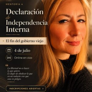 Mentoría 4 -Declaración de Independencia Interna- Perspectiva Orgánica